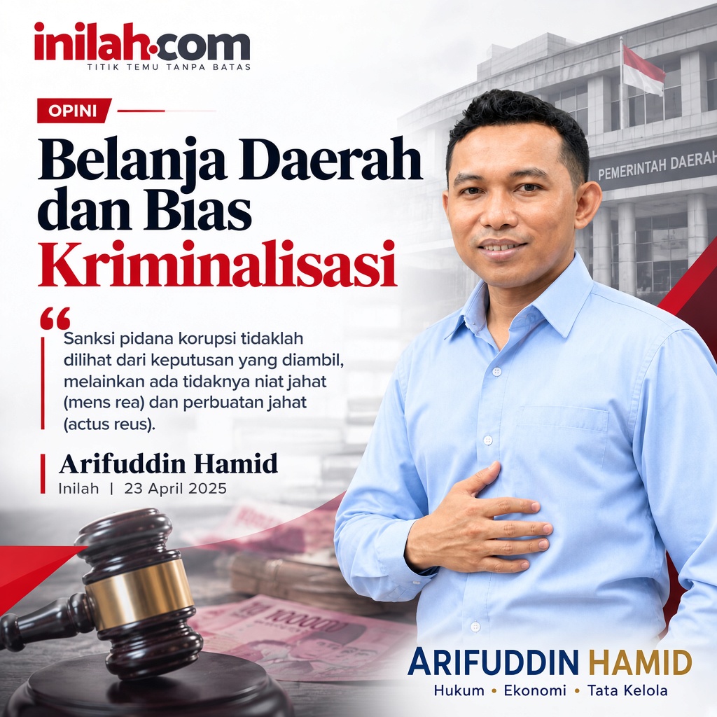 Belanja Daerah dan Bias Kriminalisasi