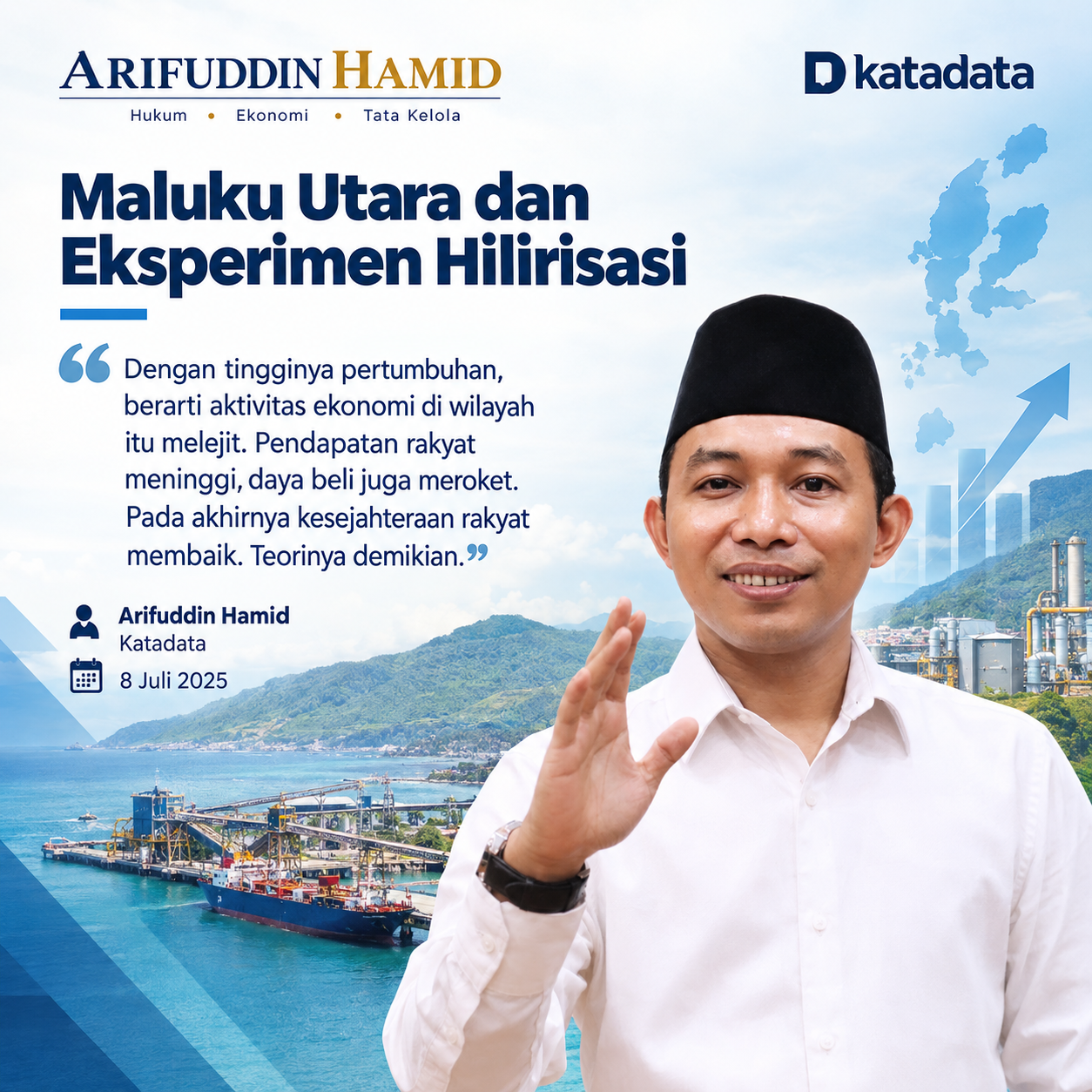 Maluku Utara dan Eksperimen Hilirisasi